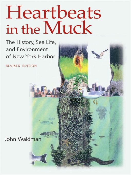 Title details for Heartbeats in the Muck by John Waldman - Available